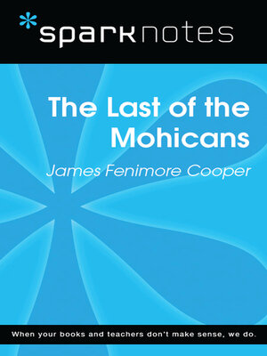 cover image of The Last of the Mohicans (SparkNotes Literature Guide)